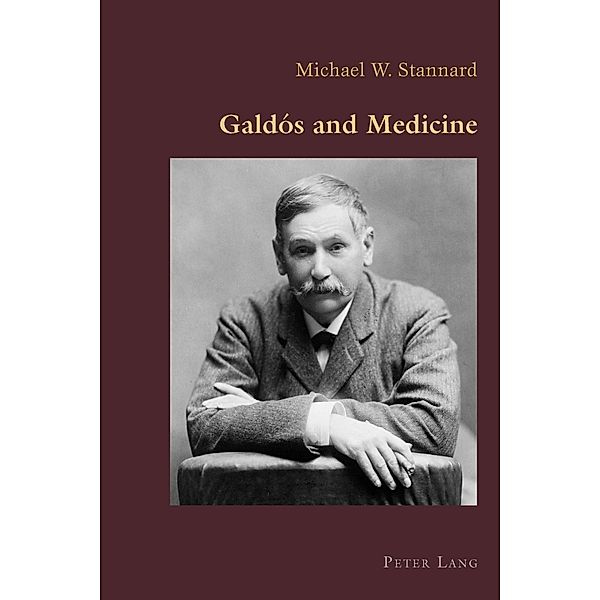 Galdos and Medicine, Michael Stannard