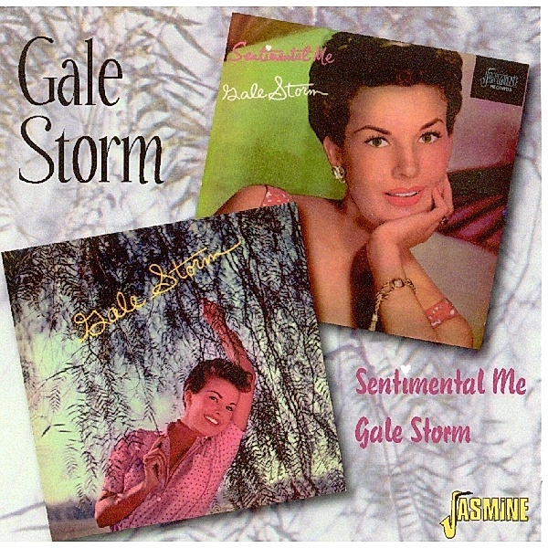 Gale Storm/Sentimentale, Gale Storm