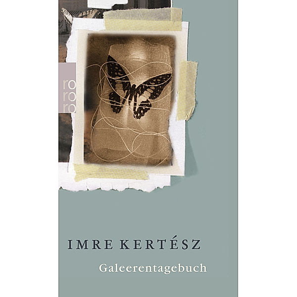 Galeerentagebuch, Imre Kertész