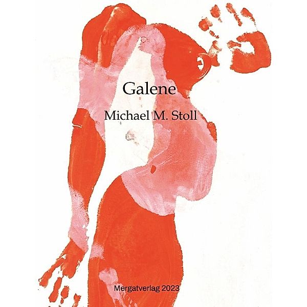 Galene, Michael M. Stoll