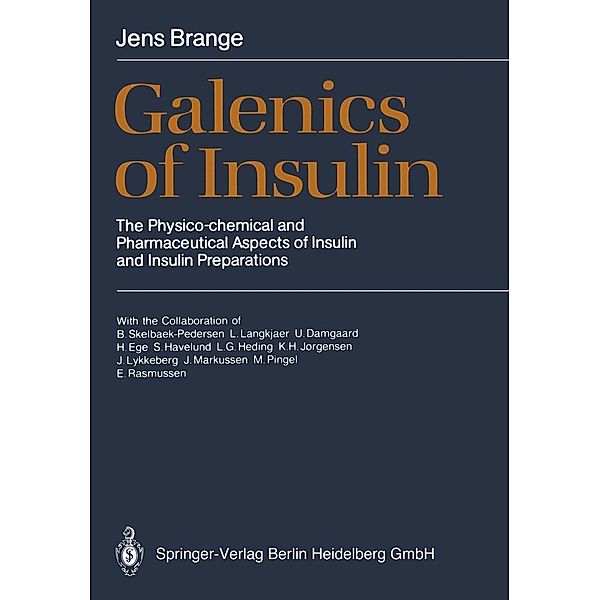 Galenics of Insulin, Jens Brange