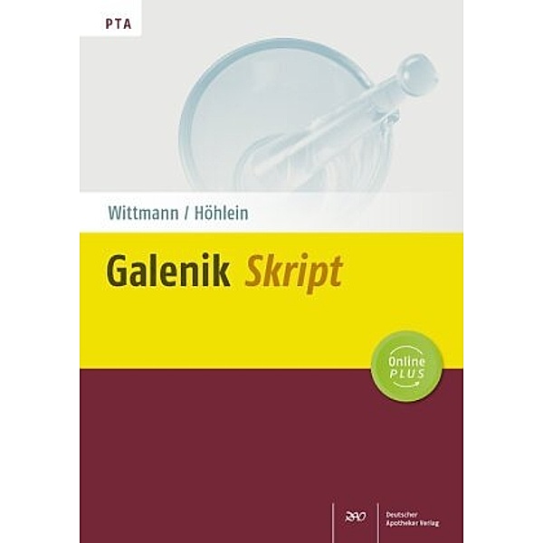 Galenik-Skript, Jutta Wittmann, Mathias Höhlein