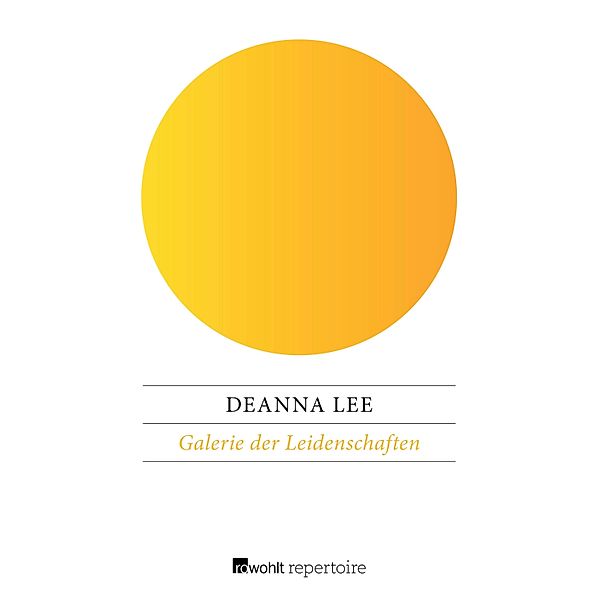 Galerie der Leidenschaften, Deanna Lee