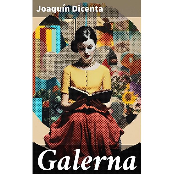 Galerna, Joaquín Dicenta