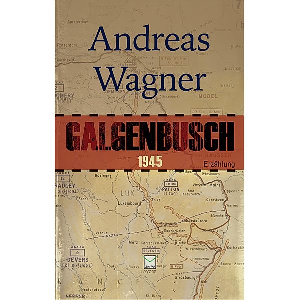 Galgenbusch 1945, Andreas Wagner