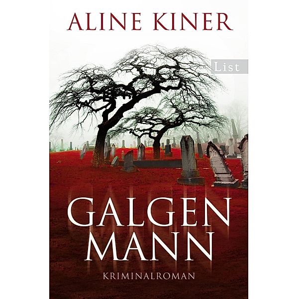 Galgenmann / Ullstein eBooks, Aline Kiner