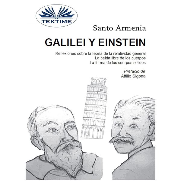 Galilei Y Einstein, Santo Armenia