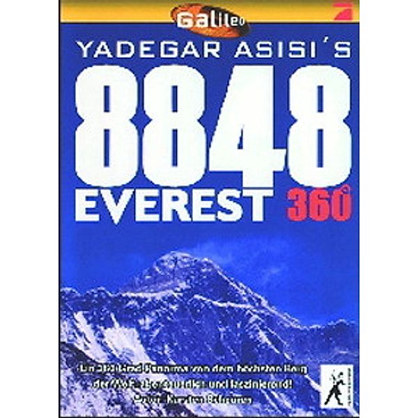 Galileo: 8848 - Everest 360°, Yadegar Asisi