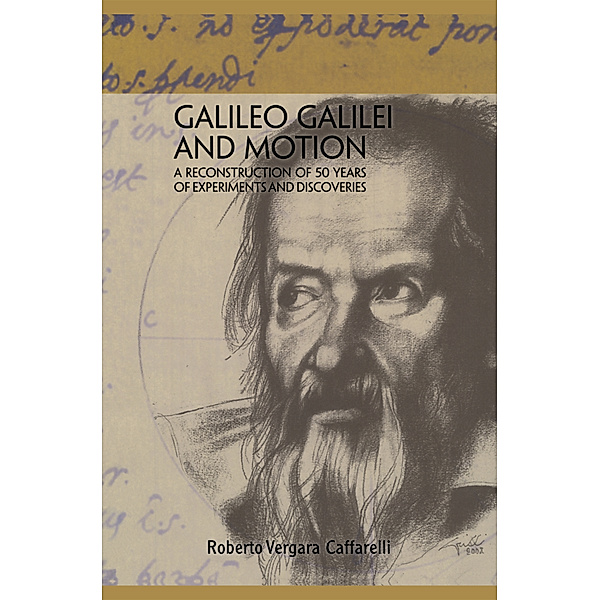 Galileo Galilei and Motion, Roberto Vergara Caffarelli