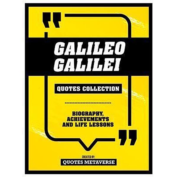 Galileo Galilei - Quotes Collection, Quotes Metaverse