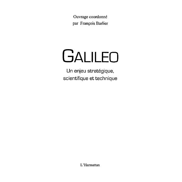 Galileo, un enjeu strategique, scientifique et technique / Hors-collection, Judith Houedjissin