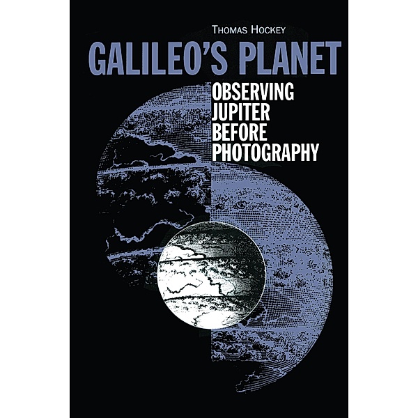 Galileo's Planet, Thomas A Hockey