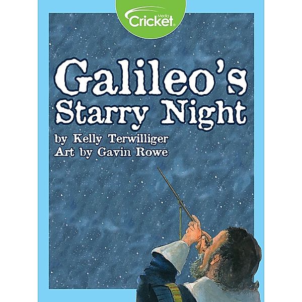 Galileo's Starry Night, Kelly Terwilliger