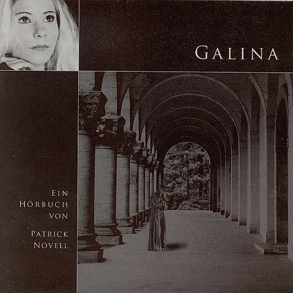 Galina, Patrick Novell