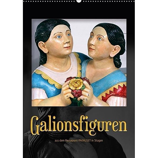 Galionsfiguren (Wandkalender 2017 DIN A2 hoch), Maria Reichenauer