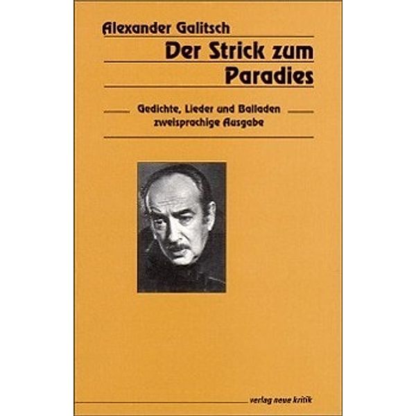 Galitsch, A: Strick zum Paradies, Alexander Galitsch