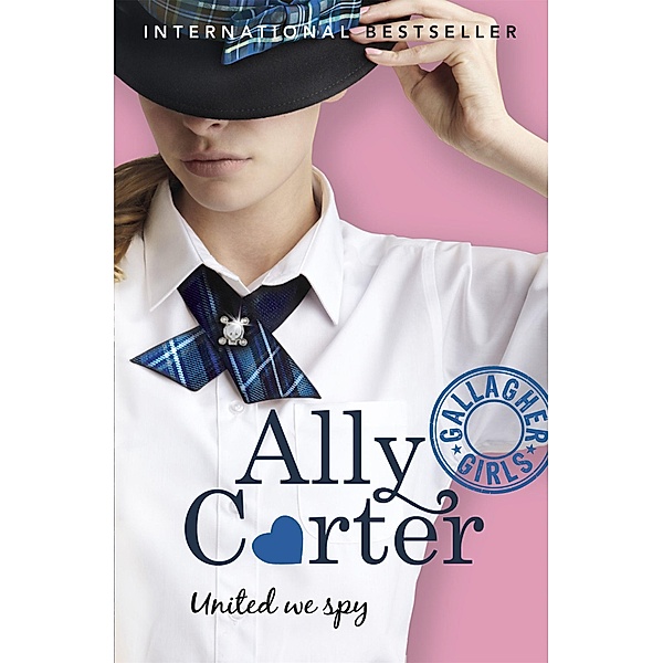 Gallagher Girls: United We Spy, Ally Carter