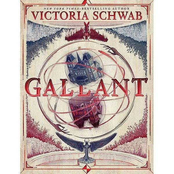 Gallant, V. E. Schwab