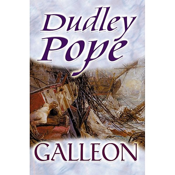 Galleon / Ned Yorke Bd.3, Dudley Pope