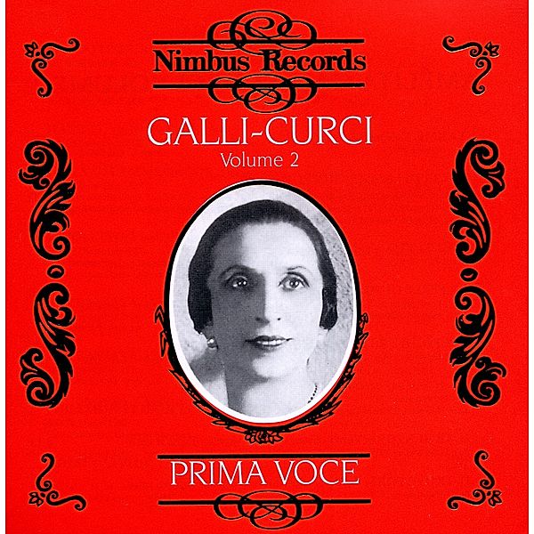 Galli-Curci Vol.2, Amelita Galli-Curci