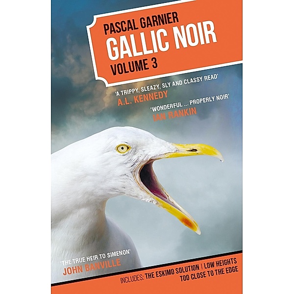 Gallic Noir / Gallic Noir Bd.3, Pascal Garnier
