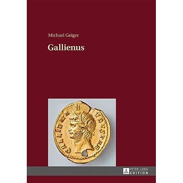 Gallienus, Michael Geiger
