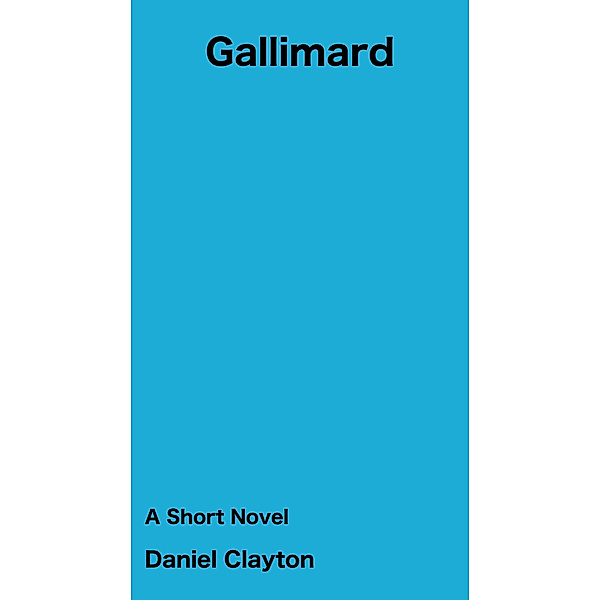 Gallimard, Daniel Clayton