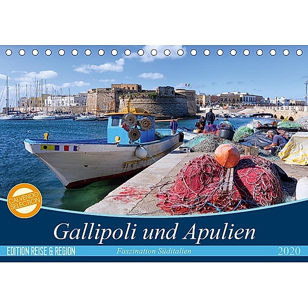 Gallipoli und Apulien - Faszination Süditalien (Tischkalender 2020 DIN A5 quer), Martina Schikore