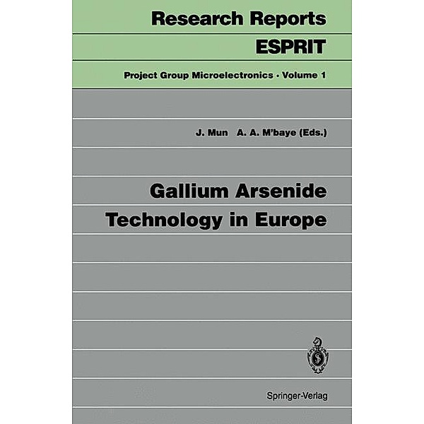 Gallium Arsenide Technology in Europe