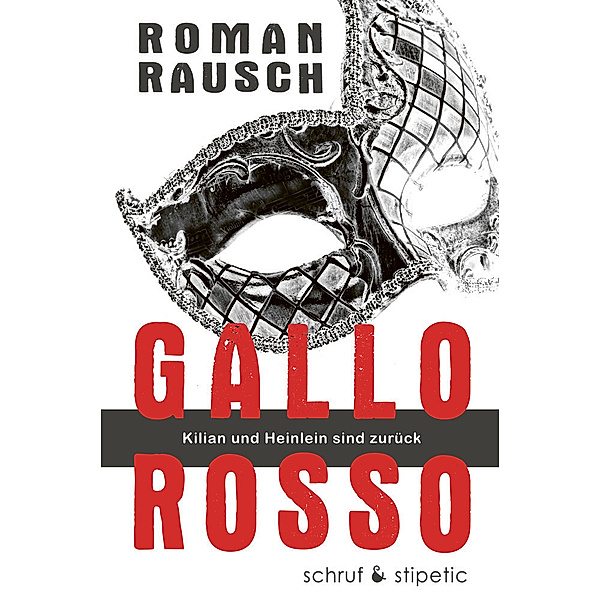 Gallo rosso, Roman Rausch