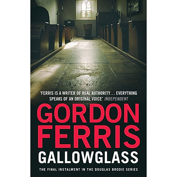 Gallowglass / Douglas Brodie Series Bd.4, Gordon Ferris