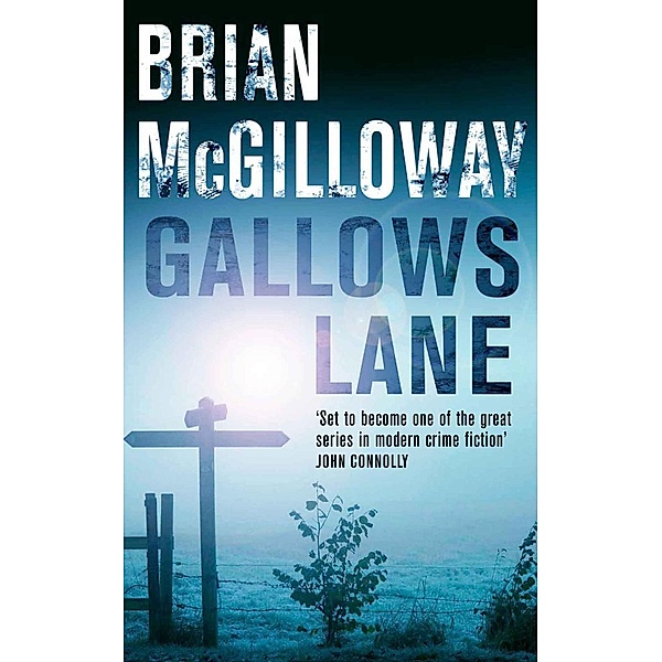 Gallows Lane, Brian McGilloway