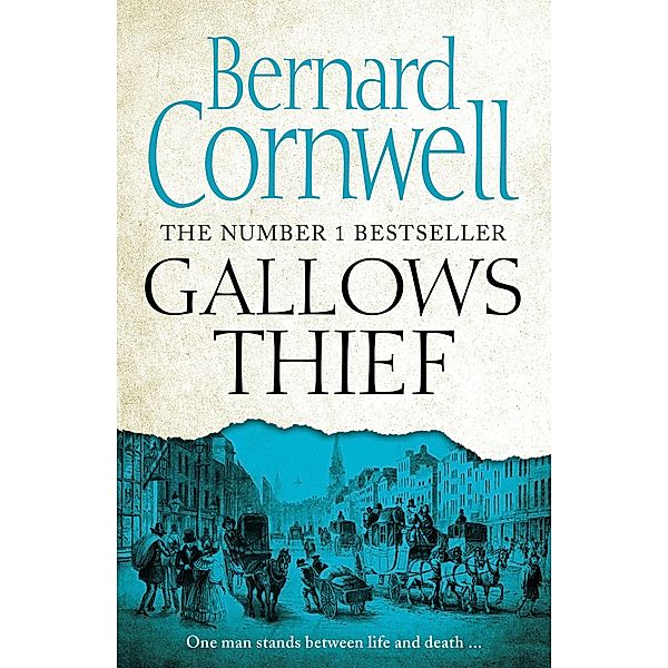 Gallows Thief, Bernard Cornwell