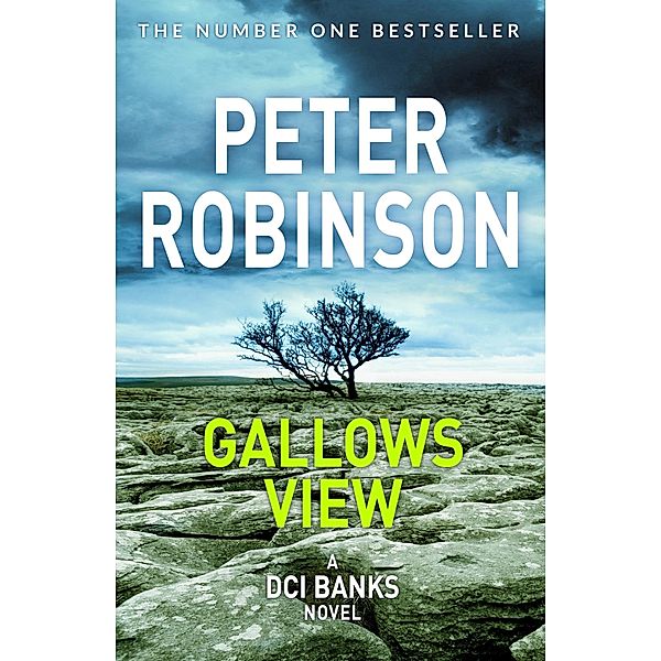 Gallows View / The Inspector Banks series, Peter Robinson