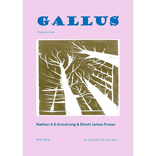Gallus (Poetry, #1) / Poetry, Elliott James Fraser, Nathan A S Armstrong