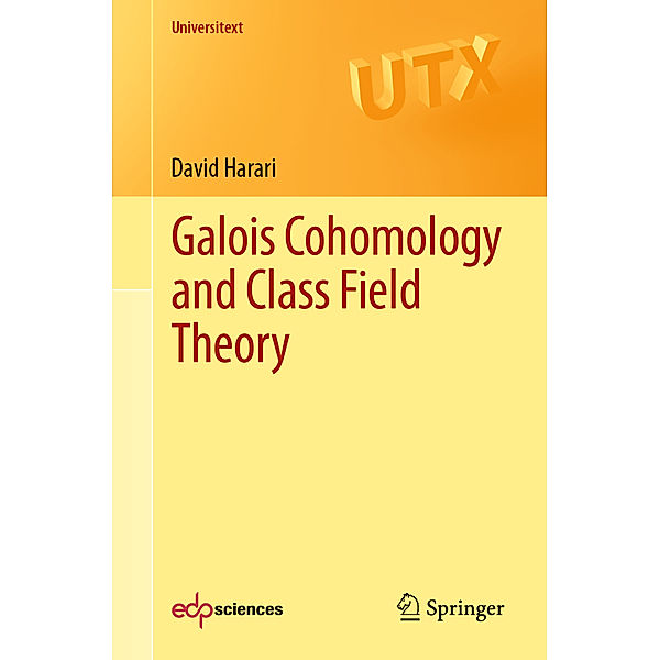 Galois Cohomology and Class Field Theory, David Harari