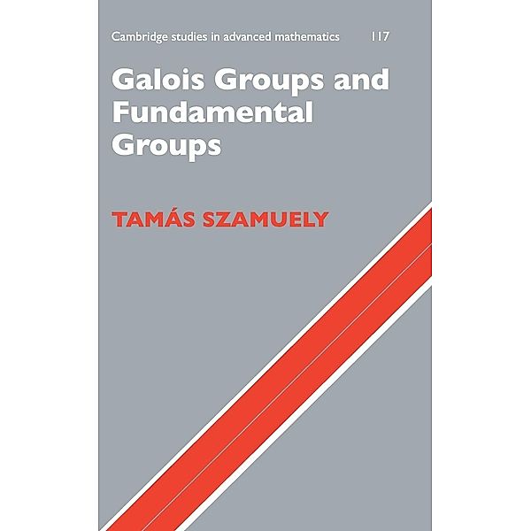 Galois Groups and Fundamental Groups, Tamás Szamuely