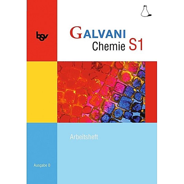 Galvani - Chemie für Gymnasien - Ausgabe B - Für sprachliche, musische, wirtschafts- und sozialwissenschaftliche Gymnasien in Bayern - Bisherige Ausgabe - Band S1: 9. Jahrgangsstufe, Britta Frese, Christine Kress, Birger Pistohl, Frank Orlik, Roland Spichtinger, Werner Kraus, Holger Seitz, Matthias Sikora, Kerstin Bredl, Oliver Wissner, Georg Herrmann, Isabell Hefner