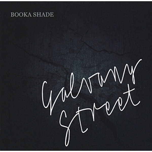 Galvany Street (Ltd.2cd Deluxe Edition), Booka Shade