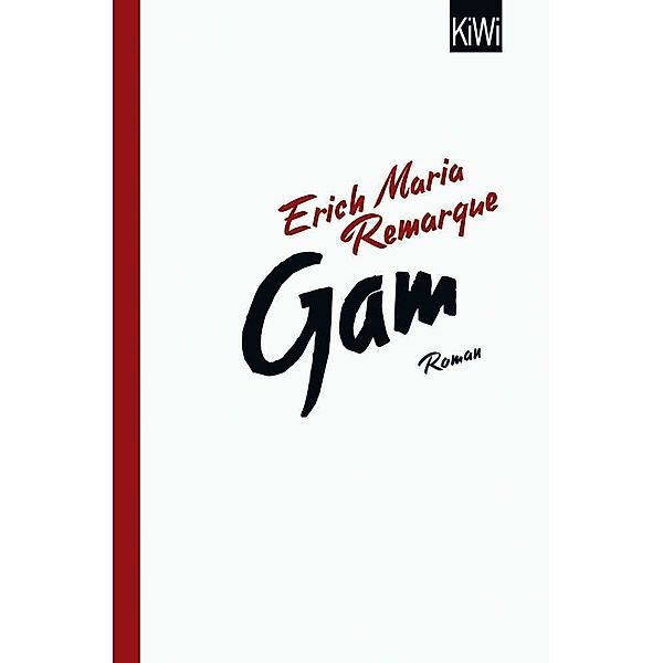 Gam, Erich Maria Remarque