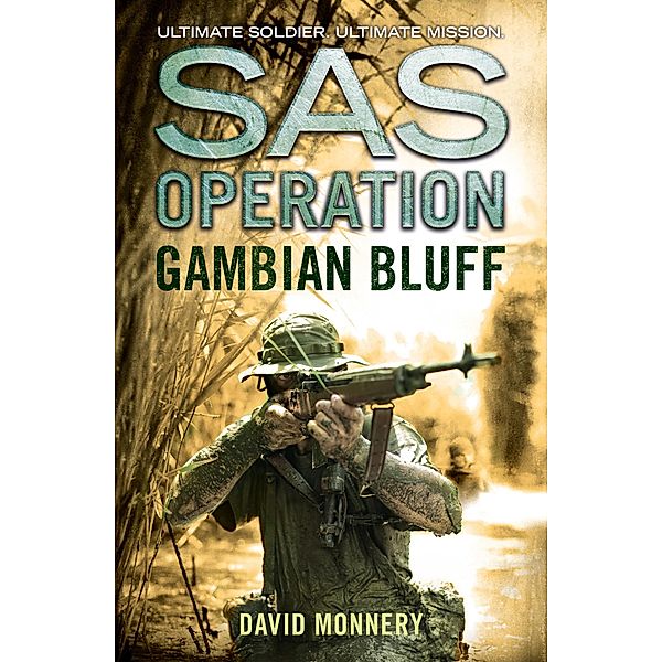 Gambian Bluff / SAS Operation, David Monnery