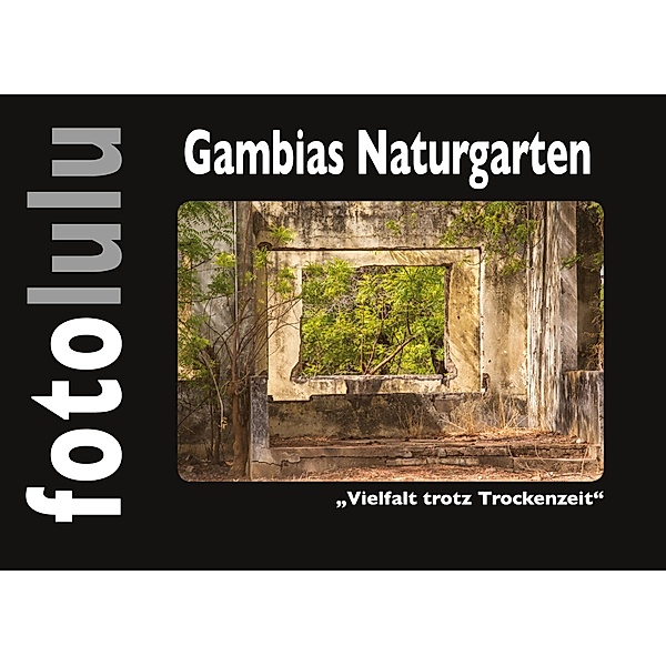 Gambias Naturgarten, Sr. Fotolulu