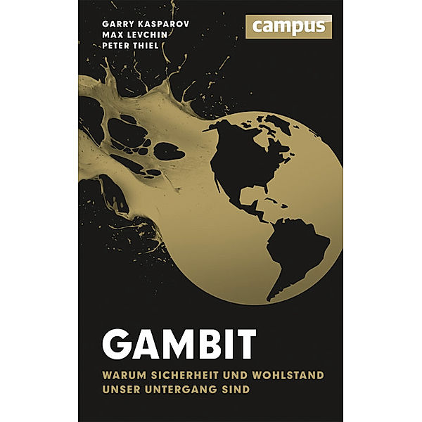 Gambit, Garry Kasparov, Max Levchin, Peter Thiel