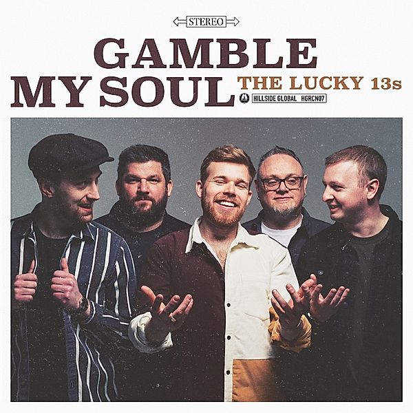 Gamble My Soul, Lucky 13's