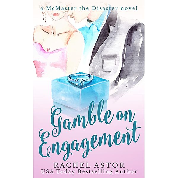 Gamble on Engagement, Rachel Astor