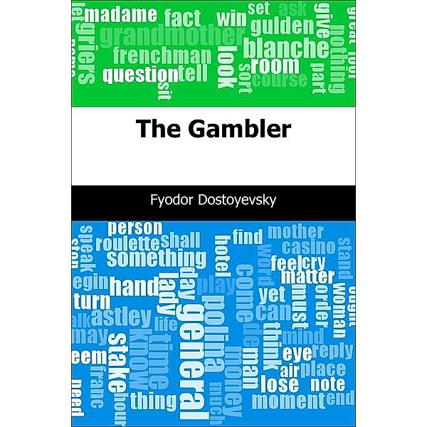 Gambler / Trajectory Classics, Fyodor Dostoyevsky