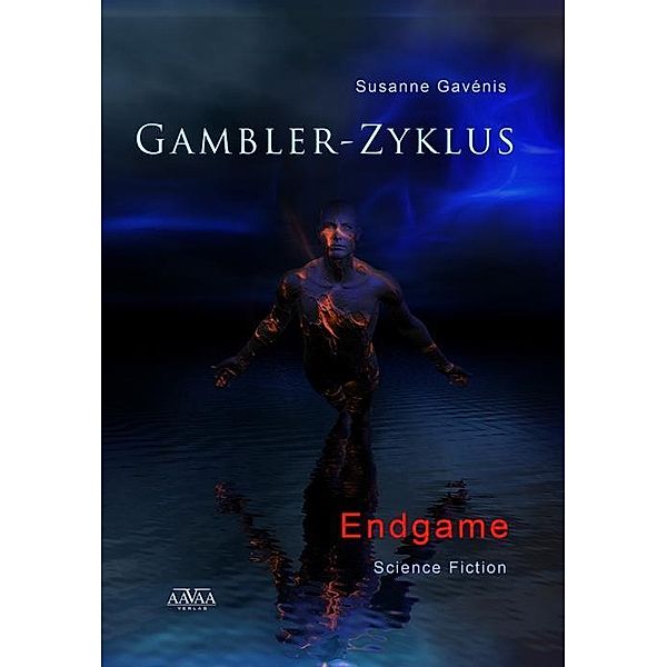 Gambler-Zyklus - Endgame, Susanne Gavénis