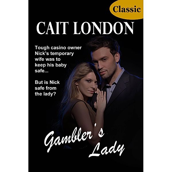 Gambler's Lady, Cait London