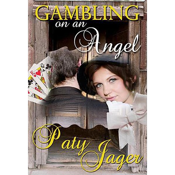 Gambling on an Angel, Paty Jager
