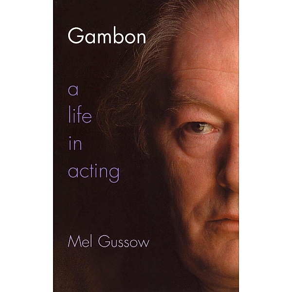 Gambon, Mel Gussow